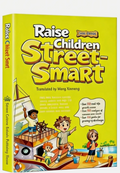 Raise Children Street-Smart (Comic Edition)